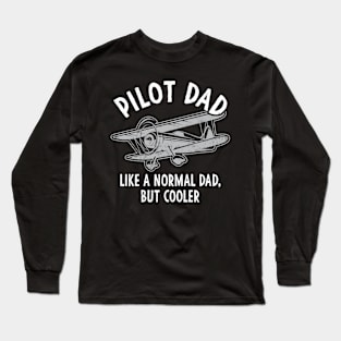 Pilot Dad Funny Aviation Enthusiast Retro Long Sleeve T-Shirt